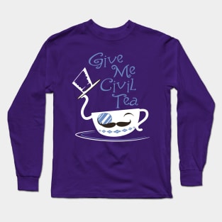 Civil Tea Long Sleeve T-Shirt